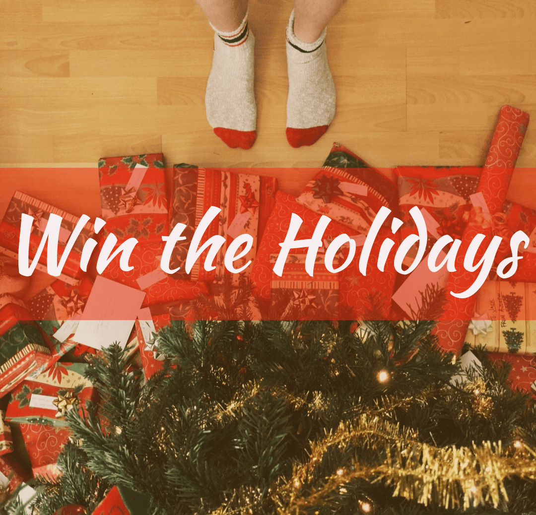 Win the Holidays