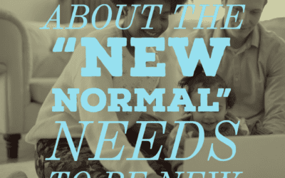 Not Everything About the “New Normal” Needs to Be New