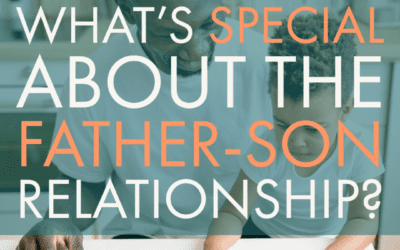 What’s Special About the Father-Son Relationship?